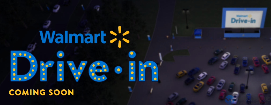 沃爾瑪啟用WalmartDrive-in.com搭建汽車影院